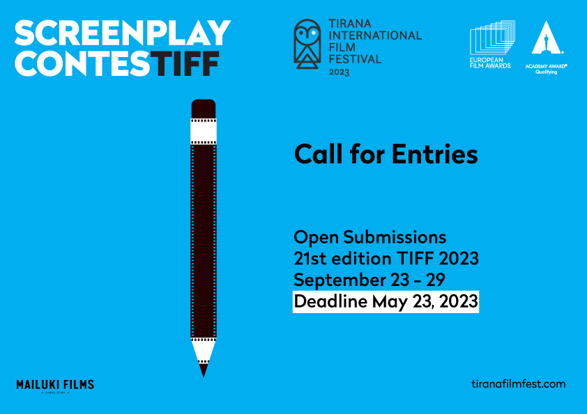 Screenplay ContesTIFF consists in the application of original live-action and animated short film scripts or other short form scripts of all genres (max. 20 pages) through the <a href="/FilmFreeway/">FilmFreeway</a> online platform. tiranafilmfest.com <a href="/TiranaFilmFest/">TIRANA INTERNATIONAL FILM FESTIVAL</a>
