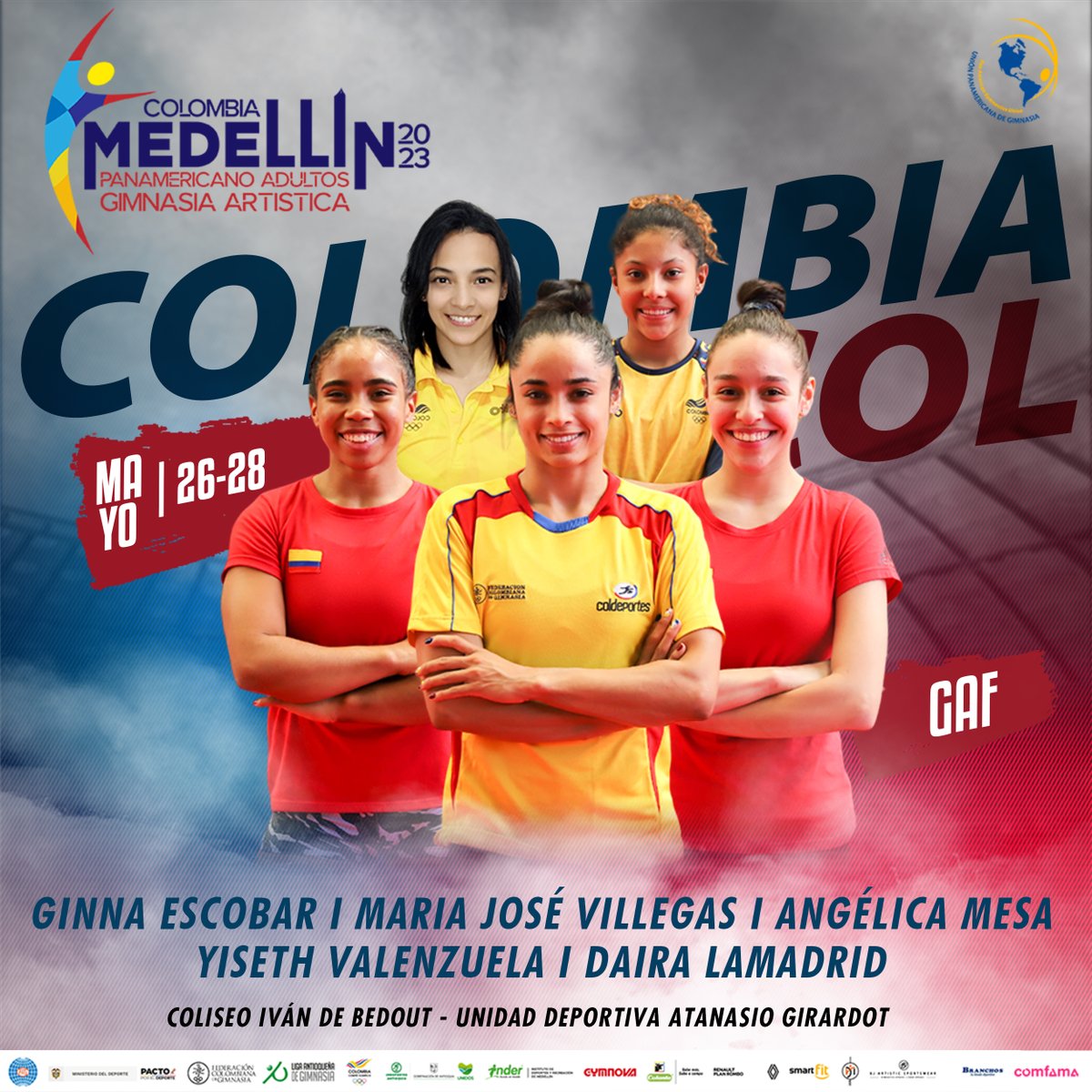fedecolgim's tweet photo. 🔥 ¡Equipazo! 🔥 Esta es nuestra Selección Colombia 🇨🇴 Femenina que nos representará en el Campeonato Panamericano Adultos de Gimnasia Artística Medellín 2023 🤩

¡Agéndate con nosotros del 26 al 28 de Mayo en el Coliseo Iván De Bedout! 💪

#PanaMed2023 #Medellin2023 #Gimnasia https://t.co/2ayCtbJO5g