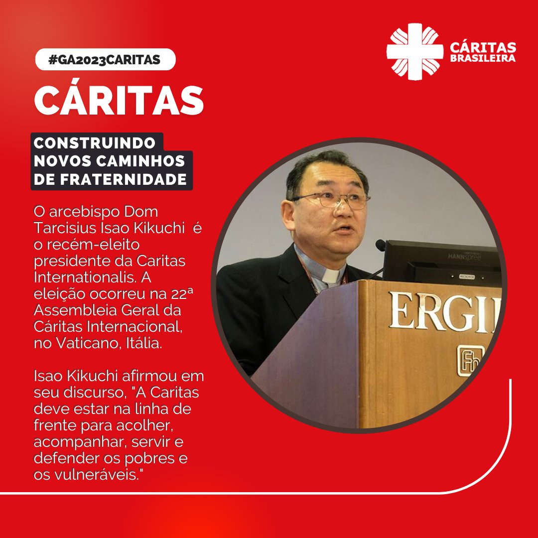 caritasbrasil's tweet photo. 🌱 Cáritas Internacional elege Dom Tarcisius Isao Kikuchi como novo presidente🕊️

🌍🤝👥 Na noite do último sábado (11), durante a 22ª Assembleia Geral da Cáritas, o arcebispo de Tóquio, Dom Tarcisius Isao Kikuchi, foi eleito como o novo Presidente da Cáritas Internacional. 🎉🌟 https://t.co/Z9BzoNLMLL
