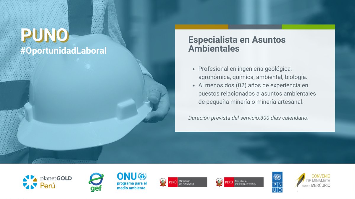 planetGOLD_PE's tweet photo. #Convocatoria | Nos encontramos en la búsqueda de un/a Especialista en Asuntos Ambientales para #Puno.  
➡️Revisa las bases en https://t.co/bciGC8wdsD
📷Postula hasta el 18/05/23 (vía Quantum) https://t.co/ARvBvrUuky