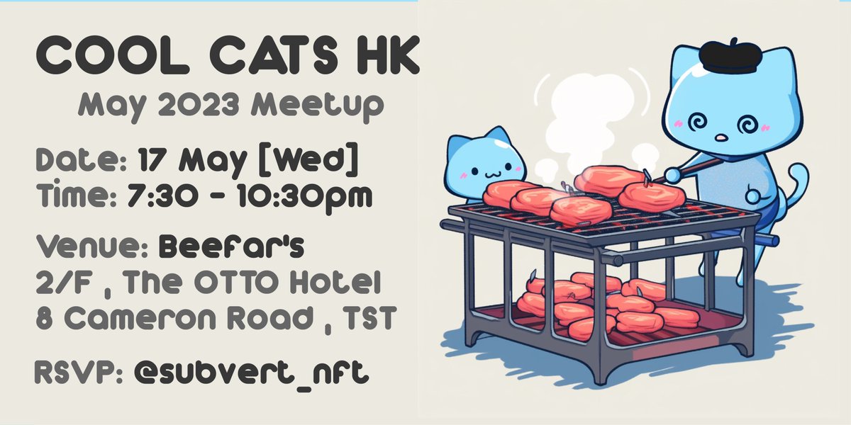 It's yakiniku time for <a href="/coolcatshk/">Cool Cats HK</a>!

Calling all <a href="/coolcats/">Cool Cats</a>, Cool Pets &amp; Shadow Wolves holders to join yours truly, @lichun_eth, <a href="/SirDZN/">DZN 🐶</a>, <a href="/tccrypto/"></a>, <a href="/EricCLFung/">EricF</a> &amp; others for a wonderful dinner. 

DM @subvert_nft to RSVP if you're somehow not in the group chat!