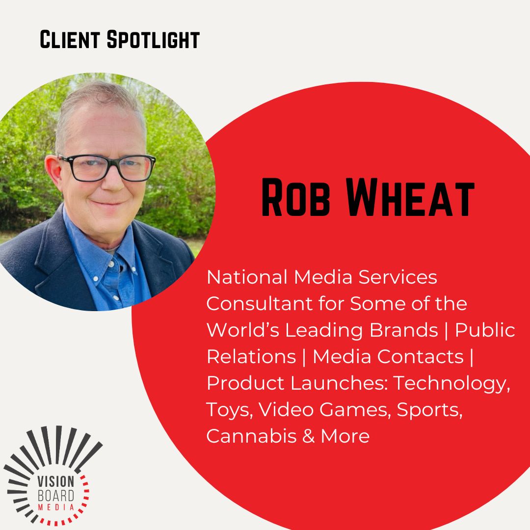 National Media Services Consultant for Some of the World’s Leading Brands | Public Relations | Media Contacts | Product Launches: Technology, Toys, Video Games, Sports, Cannabis &amp; More linkedin.com/in/rob-wheat/