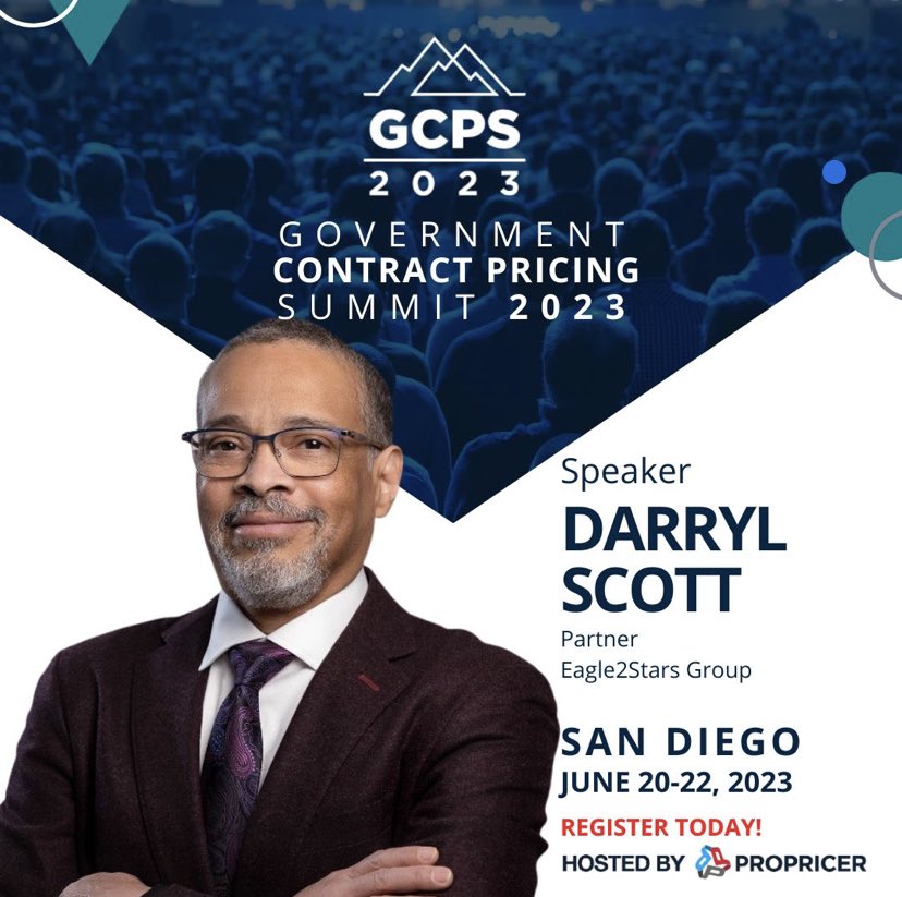 GCPSummit's tweet photo. Come listen to Darryl Scott, Partner at Eagle2Stars Group, as he presents at the 2023 #GCPSummit in San Diego.

Register today! https://t.co/l0vLE5UQLa

#governmentcontracting #pricing #presenter #govcon https://t.co/ujBev1h2Xr