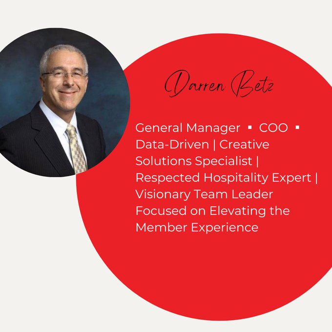 General Manager ▪️ COO ▪️ Data-Driven | Creative Solutions Specialist | Respected Hospitality Expert | Visionary Team Leader Focused on Elevating the Member Experience  linkedin.com/in/darren-betz/