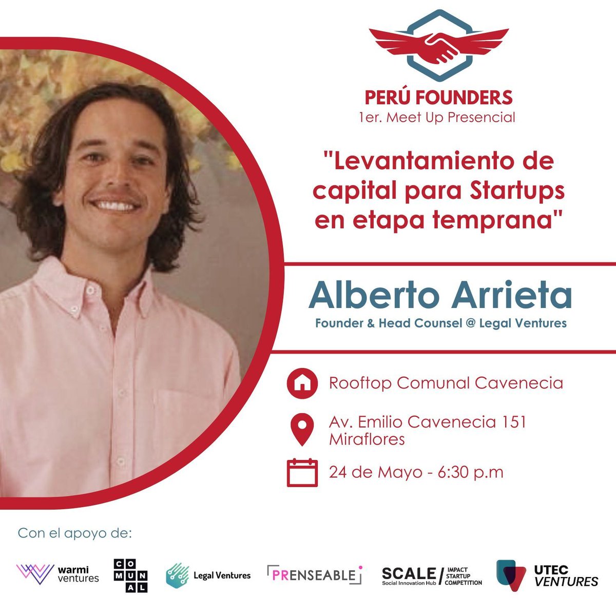 ¡Se acerca el primer meetup presencial de Perú Founders!

Alberto Arrieta , founder and Head Counsel en Legal Ventures, nos acompañará para conversar sobre levantamiento de capital en etapa temprana.

Fecha: 24 de mayo - 6:30 PM hora Perú
Registrate aquí: lnkd.in/eY_FEhZf