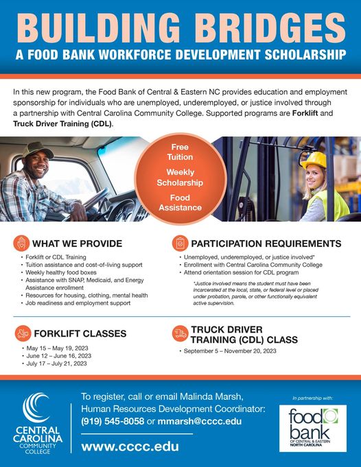 Building Bridges -- a Food Bank workforce development scholarship program -- offers both forklift and truck driver training (CDL) classes at <a href="/iamcccc/">CCCC</a>. To register or to learn more, contact Malinda Marsh at 919-545-8058 or by email at mmarsh@cccc.edu.