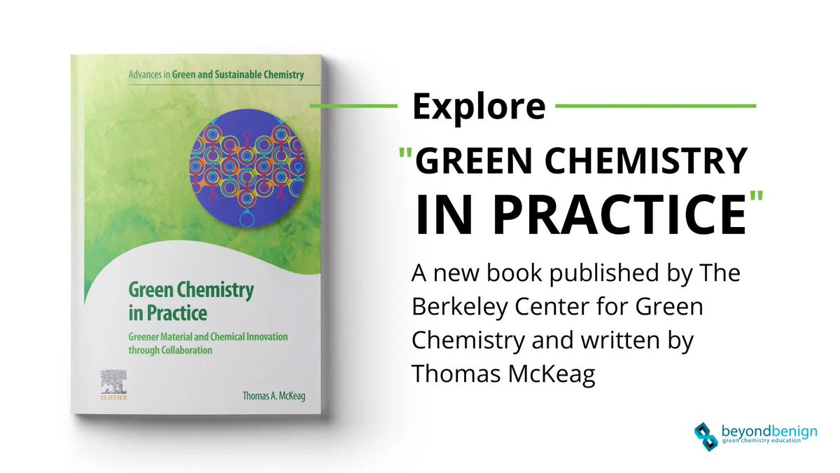 Our colleagues at The Berkeley Center for Green Chemistry (@UCBerkeley) recently published a #GreenChemistry book! Explore it here: buff.ly/44LVTxi