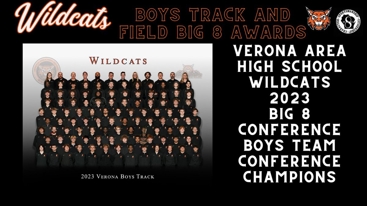 Congratulations to our Boys Track and Field Big 8 Track and Field Conference Champions! <a href="/VeronaWildcatTF/">Verona Wildcat T&F</a> #GoWildcats