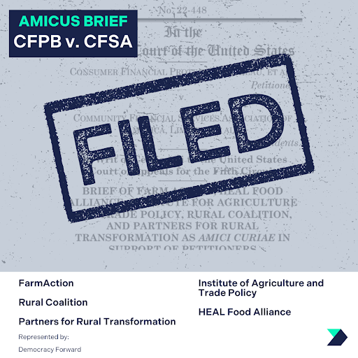 FILED: @farmactionUS @HEAL_food @IATP @RuralCo @PfRTorg urge #SCOTUS to reverse the Fifth Circuit’s decision holding the CFPB’s funding structure unconstitutional. Not doing so could threaten not only the existence of certain federal agencies but the stability of our food supply.