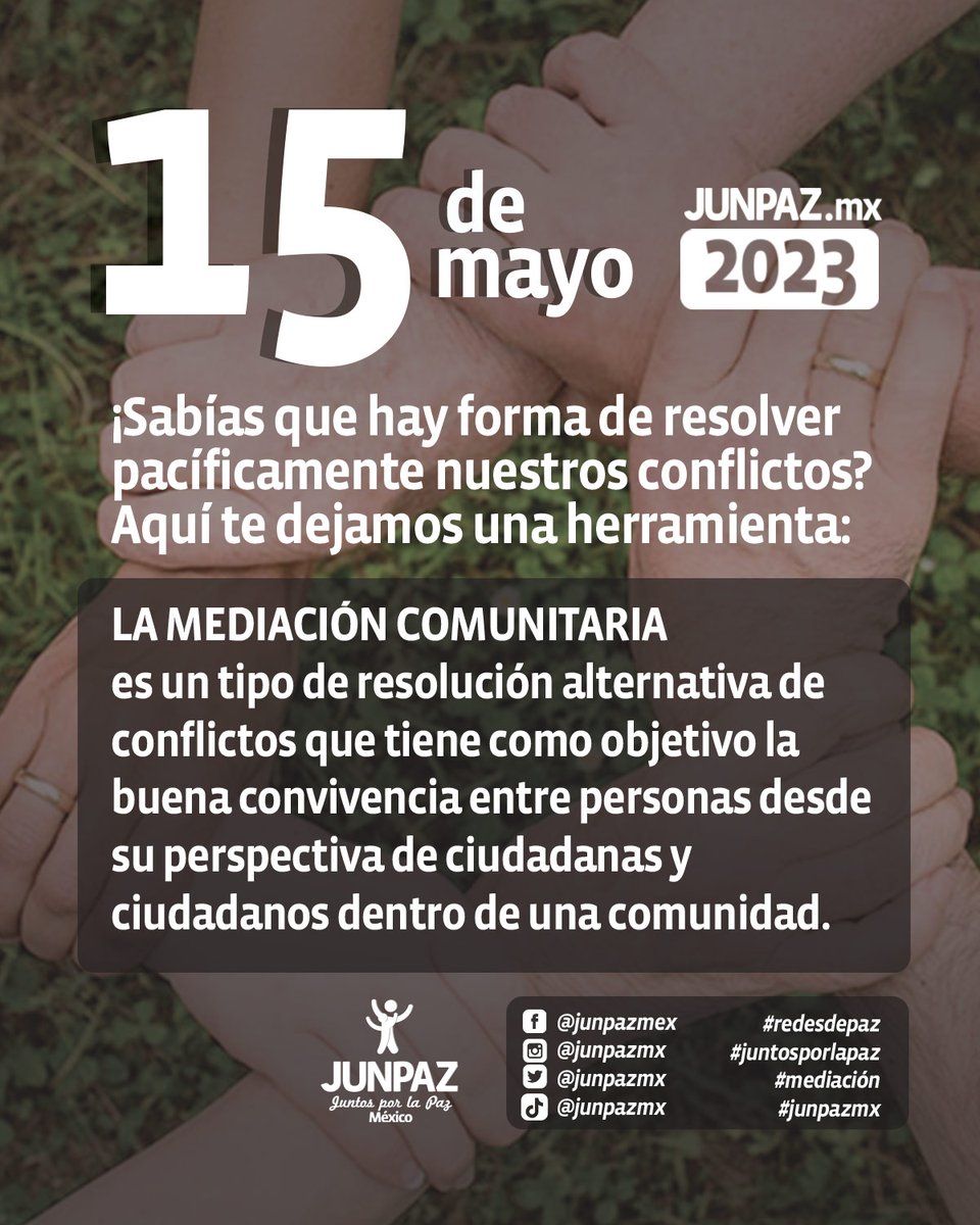 junpazmx's tweet photo. ¿Te encuentras en medio de un conflicto y no sabes cómo solucionarlo? La mediación comunitaria es la clave para superar diferencias y construir puentes de entendimiento en tu entorno. 🌍💙
.
.
.
#redesdepaz #mayo2023 #junpazmx #juntosporlapaz  #mediación #toluca #edomex https://t.co/ZpE8uWkEW0