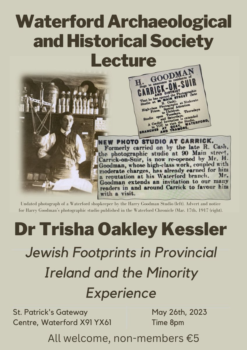 Looking forward to the last of the current season of @WfdHistSty talks Dr Trisha Oakley Kessler will lecture about 'Jewish Footprints in Provincial Ireland and the Minority Experience' on May 26th at @StPatrickgate