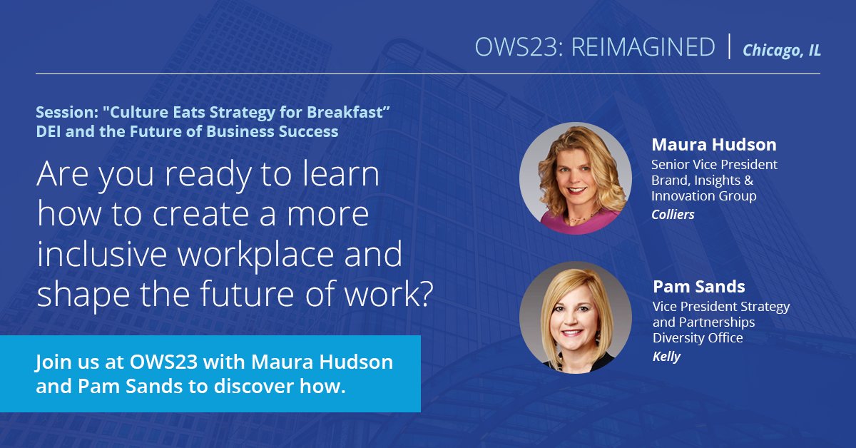 Colliers's tweet photo. Join Colliers' Maura Hudson and Kelly's Pam Sands at @IAOP's OWS23 as they delve into the crucial role that diversity plays in shaping the future of work and discover practical steps that you can take to create a more inclusive workplace. #FutureofWork #OWS23 #Diversity https://t.co/GyVlNbNdNQ