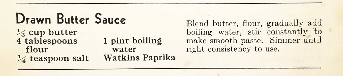 Drawn Butter Sauce -- 1938

#oldrecipe #1930srecipe #grandmafood #depressioneracooking #1930sfood #homemadesauce
#buttersauce #butter #drawnbuttersauce