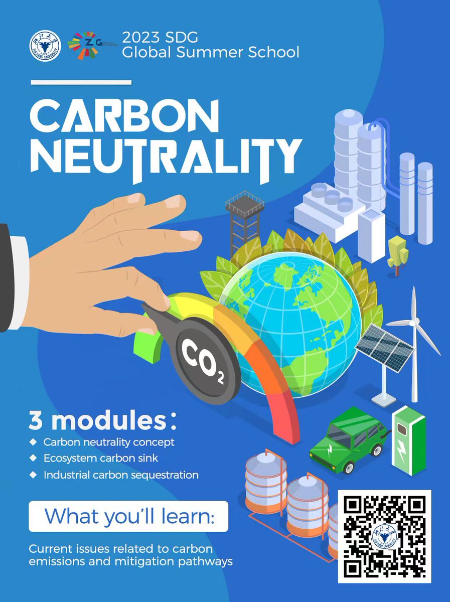 🙌🙌Join the #CarbonNeutrality course♻️ at #ZJU's #summerschool and learn about current issues related to carbon emissions and mitigation pathways.

Apply now➡️: sdg-gss.zju.edu.cn/_s994/warbonww… and be part of the global solution for a shared future!🌎