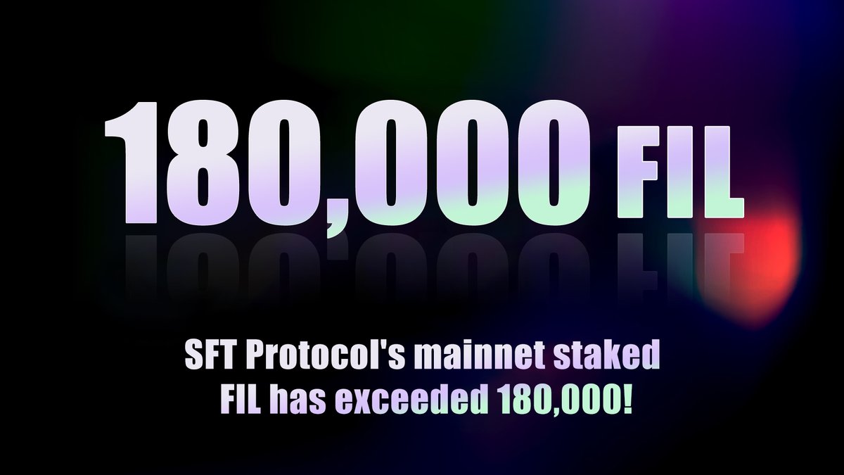 🎊 SFT Protocol's mainnet staked #FIL exceed 180,000! 🎊
Let's celebrate this milestone.😍

#Giveaway
🏆Five Winners
💸5 $USDT + 50 $rSPD 
⏰5/16-19

✅Follow <a href="/SFTProtocolCN/">SFT Protocol 華語頻道</a>  &amp; <a href="/SFTProtocol/">SFT Protocol</a>.
✅RT, Like, and Tag 3 friends.

🌐sftproject.io
👾discord.gg/7FzRB3JD5K