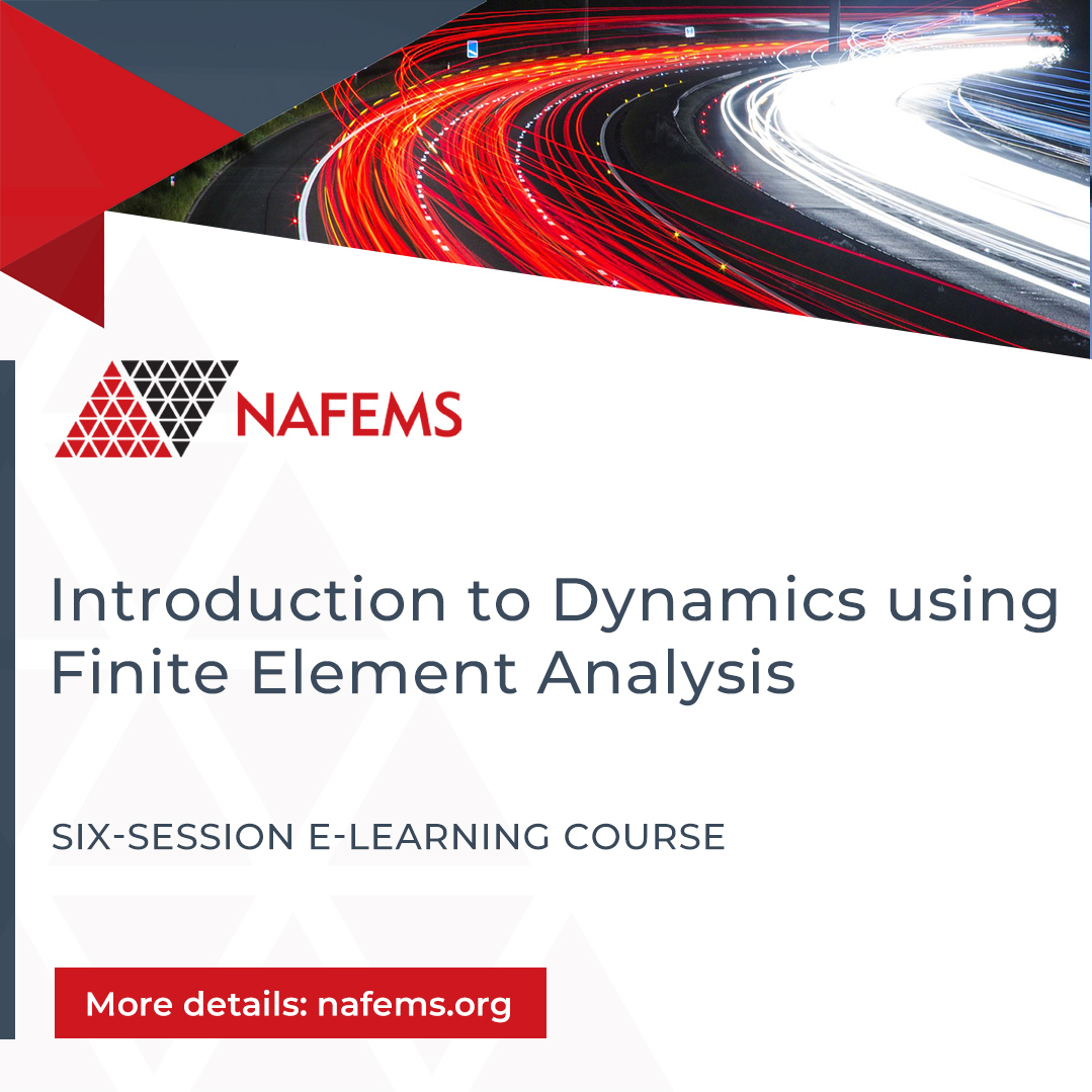 NAFEMS's tweet image. Gain practical hints and tips for effective analysis with our e-learning course! Learn how to ensure your model is realistic and explore the importance of normal modes analysis. Register now to boost your skills: ow.ly/tpNx50NoiJn #FEA #SimulationEngineering