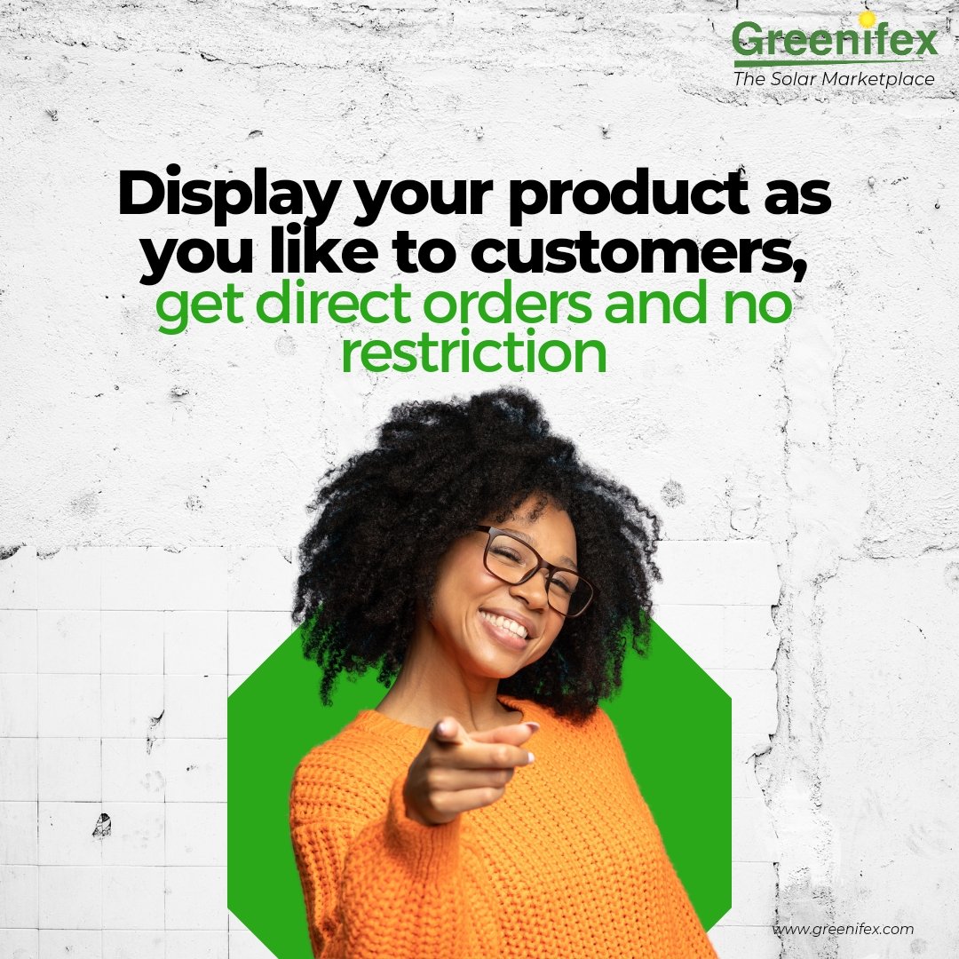 greenifex's tweet photo. Display your product as you like to customers, get direct orders and no restriction #like #buy #sell #online #solar #installers #market #display #product #customers #reach #tuesday #tuesdayvibe https://t.co/eqoSo8QCfx