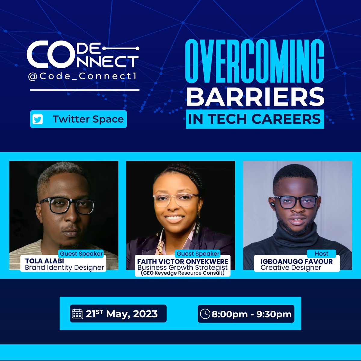 Code_connect1's tweet image. On this weeks episode of code connect, We are thrilled to announce that 

@ta_alabi &amp;amp; @FaithVicto68177 will be joining us as the Guest speakers as they will be teaching us on &quot;OVERCOMING BARRIERS IN TECH CAREERS&quot;.

trust me you won&apos;t want to miss out on this.
Save the date.