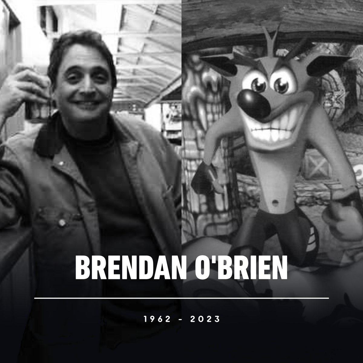 IGN's tweet image. Brendan O'Brien, the original voice of Crash Bandicoot and other Crash characters including Dr. Neo Cortex, has died at the age of 60.