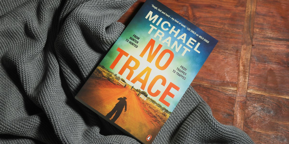 A skilled dog-trapper, Gabe has one rule: leave no sign, leave no trace. From the author of Wild Dogs comes No Trace, an electrifying combination of outback action thriller and the classic locked room mystery. Available now! penguin.com.au/books/no-trace…
