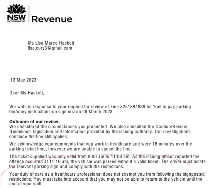 Scanning a patient Received a parking fine 16min over sent in a request to cancel the fine  the response Sydney City Council Clover Moore .

“Duty of care does NOT exempt you …”