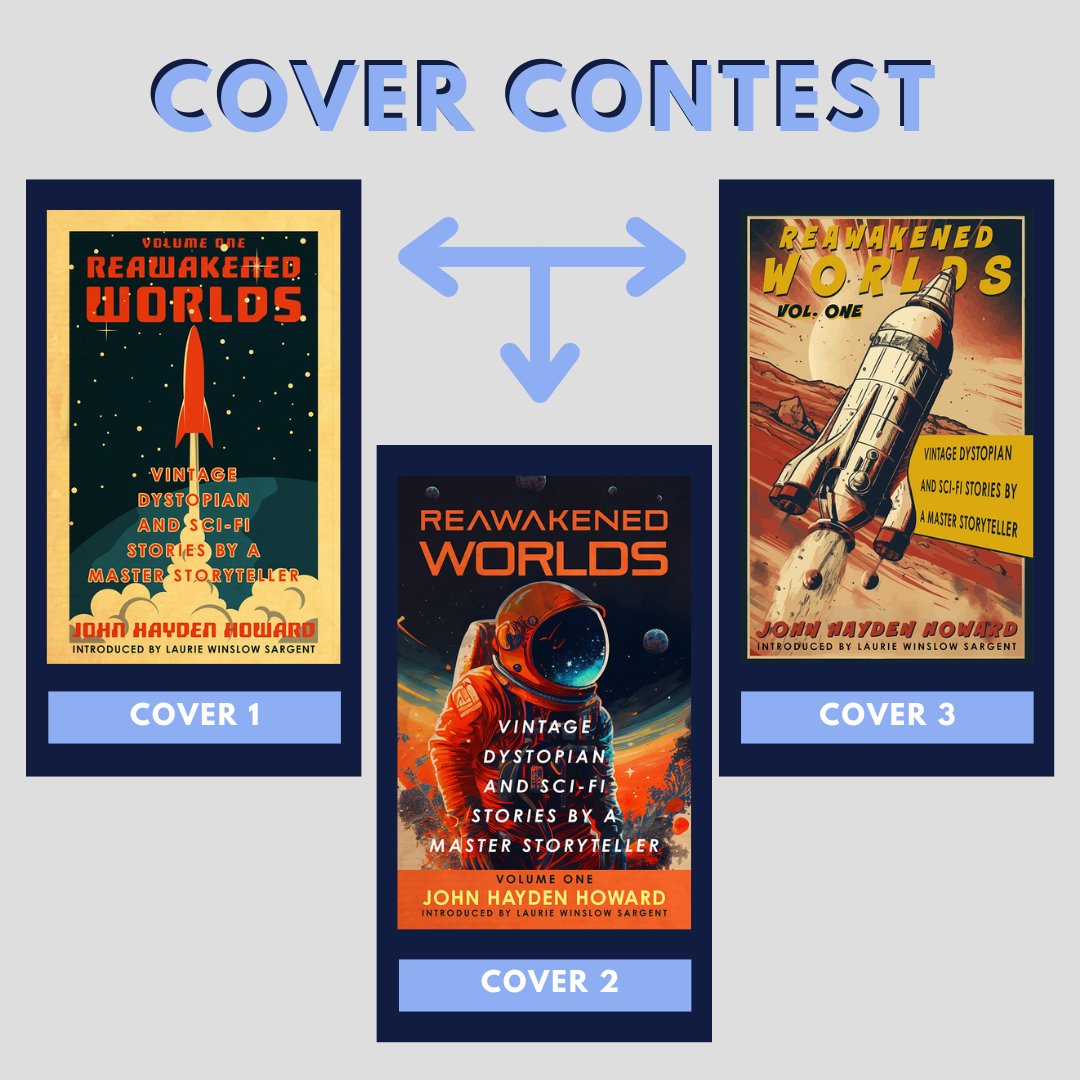 #COVERCONTEST

We want your help in deciding what should the cover for our title 'Reawakened Worlds' coming out July 25, 2023!

Vote now for your favorite!

#newrelease #SciFI #WildBluePress #covercontest #cover #vote #IAN1 #authornetwork #iartg #BMRTG #SNRTG  #writersrt