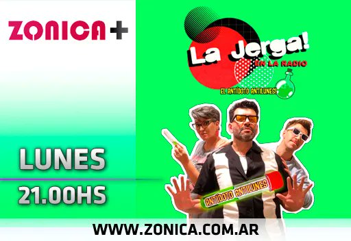 RADIOZONICA's tweet photo. #EnVIVO 📻 #Zonica+
 
Todos los lunes a las 21hs #LaJergaEnLaRadio te acompaña por #Zonica+.

¡Sumate! ingresando a https://t.co/UfnEGdLrlb o desde tu celular, descargando la APP: Zonica+ (Disponible para Android y iOS)

#GrupoZonica https://t.co/ltaRvaY6O0