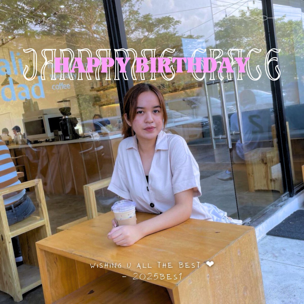 2025BES1's tweet photo. “Naegen sesang jel sojunghan neoinde Japangi keopireul naemireo. Geusoge gamchwoon nae mameul dama” - Belle

Cheers to 20! We hope that your special day will be filled with happiness because when you smile, we like it too ;) Happy Birthday, @jannamaegrace ! 💓 https://t.co/Nhyfqc2ZCc