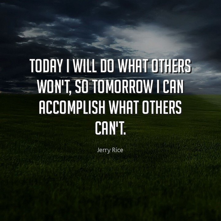 Today I will do what others won't, so tomorrow I can accomplish what others can't.

#instagood #follow #amazingposts #quotesamazing #richquotes #lifestagram #quotesoninstagram #sharequotes #motivationalspeaker #motivationalspeech #motivationalvideos #inspirationvideo #millio…