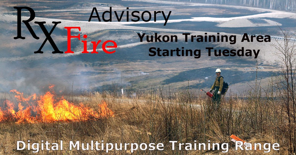 Starting Tuesday, May 16, BLM Alaska Fire Service will conduct a prescribed burn on the Digital Multipurpose Training Range in the Yukon Training Area east of Eielson Air Force Base and the community of Moose Creek to reduce the threat of wildfires. #RxFire