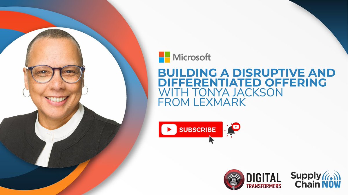 'Building a Disruptive and Differentiated Offering with Tonya Jackson from Lexmark' via YouTube #manufacturing #cloud #supplychain #MSFTAmbassador @Kevin_Jackson @lexmark @_supplychainnow  buff.ly/41zdjdH