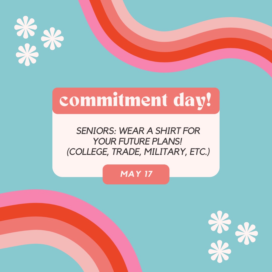 Attention SENIORS!!  Wednesday is Commitment Day!  For your last day of high school, please show off what your plans are for next year.  Whether it be college, trade school, internship, military, or job, wear it on Wednesday! #gkcogs #seniors #Classof2023