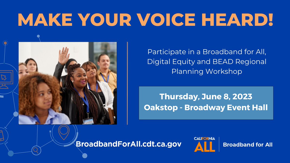 Take another step toward creating an equitable digital future by making your voice heard at the Broadband for All, Digital Equity, and BEAD Regional Planning Workshop, closest one in Oakland. eventbrite.com/e/601092693427 
#BroadbandForAll #DigitalEquity