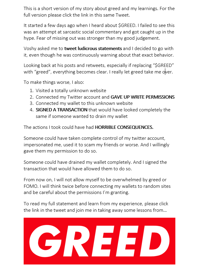 RogerPlot's tweet image. Greed consumed me.

I connected my wallet to a random site, signed a blind tx, handed over write perms for my Twitter.

This was The $GREED Experiment.

Thank you @voshy for the wakeup call.

I will keep this on my timeline and own it.

My full statement:
voshy.medium.com/the-greed-expe…