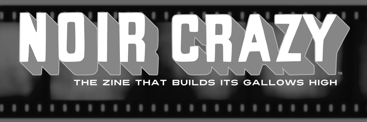 Noir Crazy Zine, The Zine That Builds Its Gallows High. Scheduled for 2023, each issue will bring 5 spreads of original artwork, pix & new flash fiction. An upgraded PDF sampler of the DETOUR spread is here:

bit.ly/3M5o8hW

#FilmNoir #Noirvember