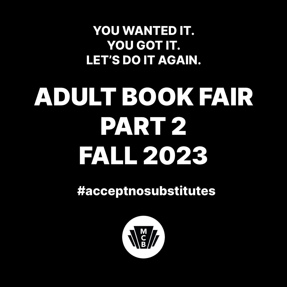 The sequel will be even better than the original. Think T2.