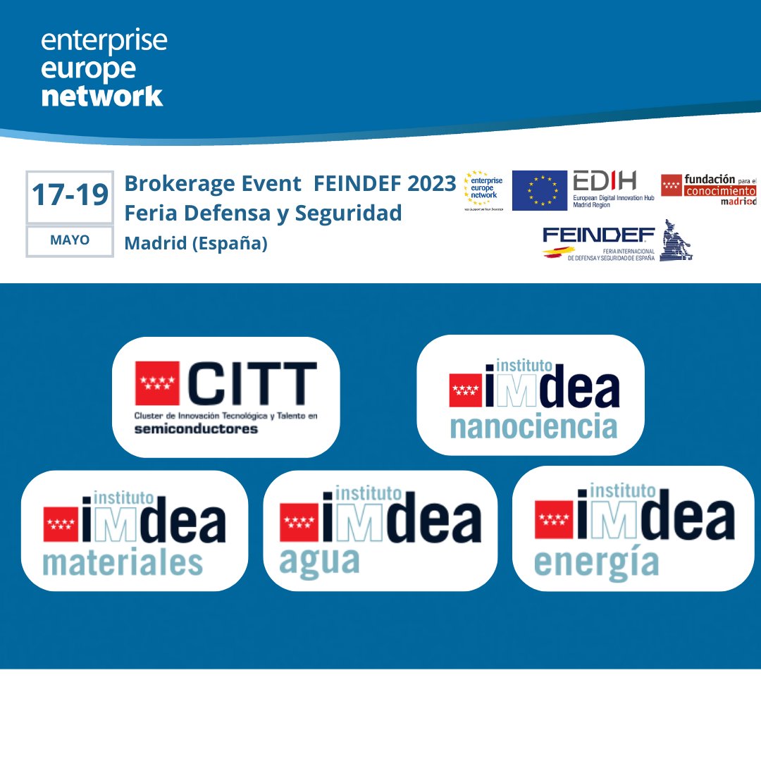 📢MAÑANA DA COMIENZO la feria de #Defensa y #Seguridad @FEINDEF_ y el brokerage organizado por la Fundación @madrimasd como parte de @een_madrid

Conoce la actividad de @IMDEA_Agua @IMDEAEnergia @ImdeaMaterials @IMDEA_Nano y #CITTSemiconductores en el stand de @ComunidadMadrid