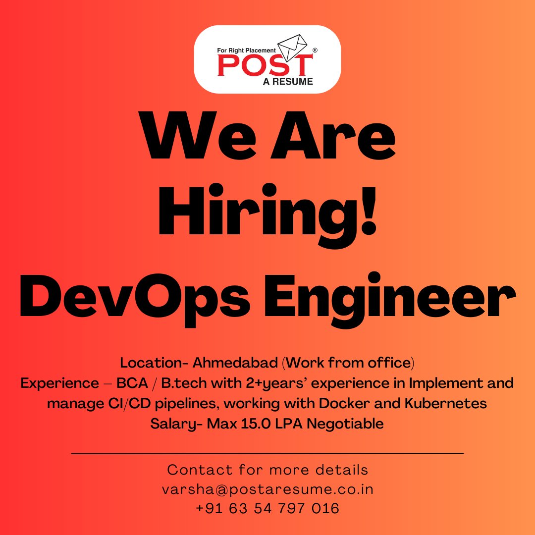 Designation – DevOps Engineer 
Email- varsha@postaresume.co.in 
Call now on +91- 6354797016 
Ref Code – 58164
#postAresume #ITjobs #DevOps #DevOpsEngineer #JobsinAhmedabad