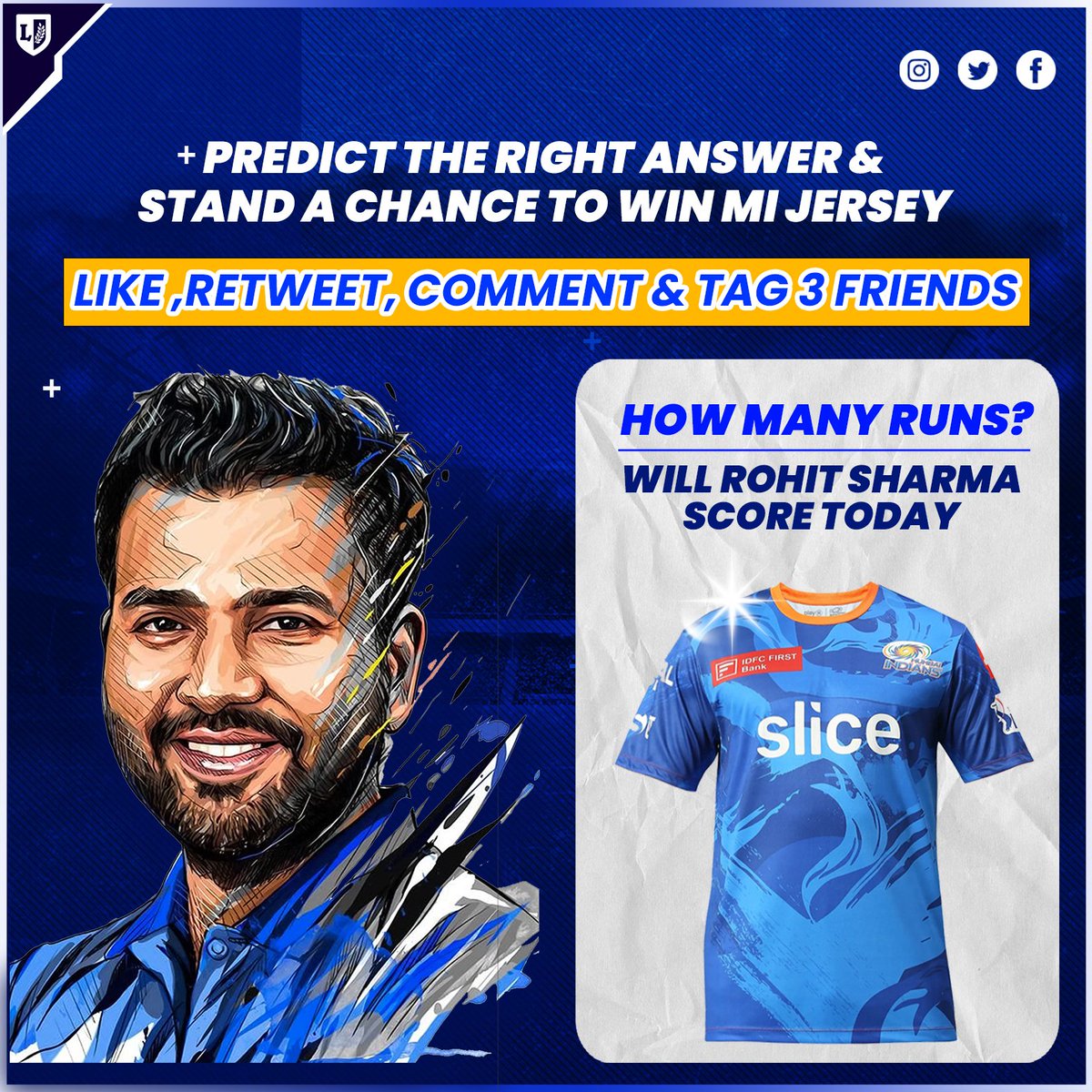 league11_in's tweet photo. "The Jersey Contest" is back 🔊

Predict the right score of Rohit Sharma in today's match against LSG and win a brand new Mumbai Indians Jersey 🤩

Deadline - 7:30 pm, today.

Like, Share, Follow & Tag 3 Friends to participate in the contest. 😍

#rohitsharma #rohitsharma45 #hitman #mi #lsg #lsgvsmi #duniyahiladengehum #league11 #rohitsharmascore