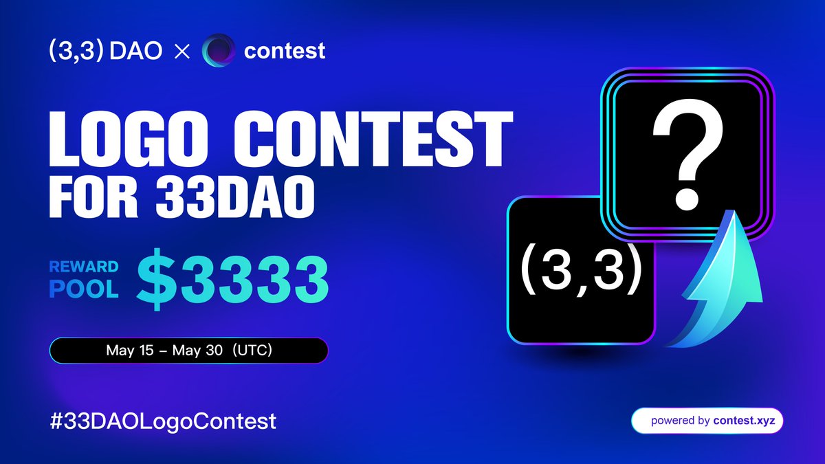 💥 LOGO Contest 💥

🌉(3,3) DAO is the bridge between the emerging web3 projects and the community.  Hunting for the best logo for <a href="/33daoweb3/">33DAO</a>

💰 Reward Pool:💲3333
📅 May 15 23:00-May 30 23:00 (UTC)
💡 follow <a href="/33daoweb3/">33DAO</a> <a href="/contestxyz/">Contest</a> <a href="/raidxyz/">RAID Art</a>

#LogoDesign #contest
more details:👇