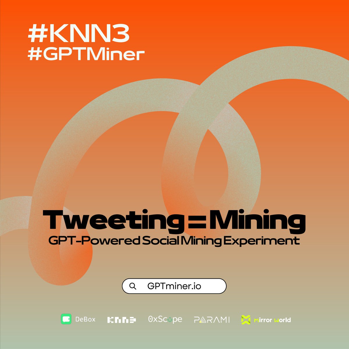 💛We are collaborating with <a href="/GPTMiner/">GPTMiner</a> built by <a href="/ParamiProtocol/">PARAMI</a>, an AI-Powered ’Social Mining’ D’app
🏆To REWARD quality and influential TWEETs about #KNN3 

✍️ Tweeting = Mining!
1️⃣ Go to gptminer.io/#/miner?tag=KN… 
2️⃣ Tweet using #GPTMiner &amp; #KNN3 
3️⃣  Start mining... ⛏