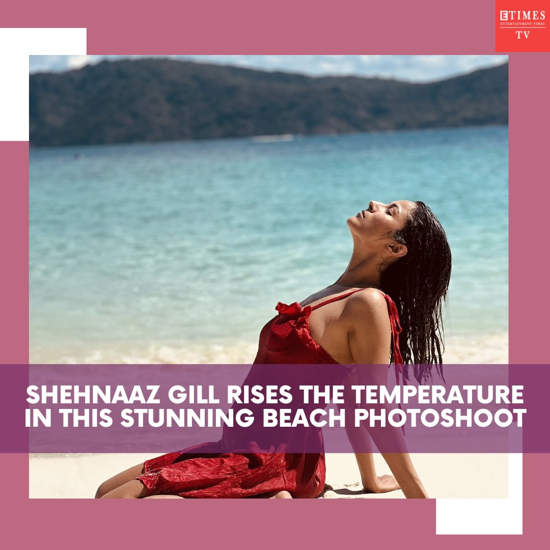 ETimesTV's tweet photo. UFF!!! Shehnaaz takes our breath away in these recent photoshoots
@ishehnaaz_gill 

#shehnaazgill #beachvibes #etimestv #tvcelebs #photoshoot #summerlook https://t.co/o3qFXdtexy