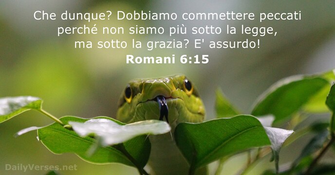 Romani 6:15 - dailyverses.net/it/2023/5/16