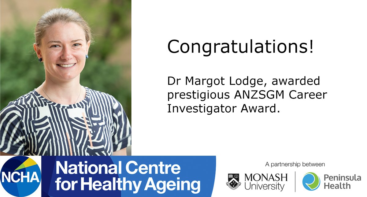 Congrats to NCHA member and @MonashUniversity PhD student, Dr Margot Lodge, who won the Australian and New Zealand Society for Geriatric Medicine (ANZSGM) Career Investigator Award. Dr Lodge presented on improving perioperative care systems in older people.