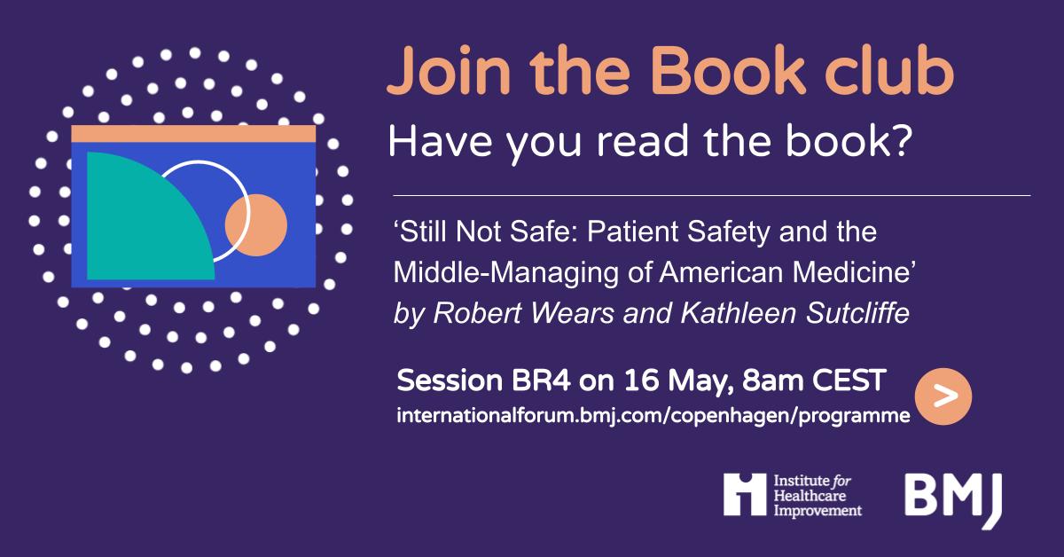 We are excited about the first #Quality2023 #Copenhagen Book Club starting at 8am CEST today! We'll hear panellists discuss the book Still Not Safe: Patient Safety and the Middle-Managing of American Medicine (bit.ly/41fkecn).