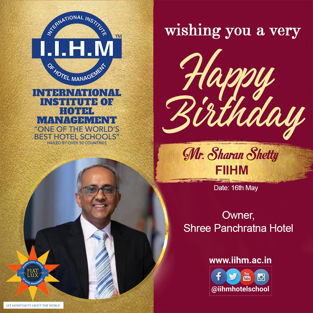 IIHMHOTELSCHOOL: Please join us in wishing Mr. Sharan Shetty, Director Hotel Shree Panchratna, Pune a birthday filled with joy, laughter, and unforgettable moments. May this year be another milestone in his journey, filled with even greater achievements.…