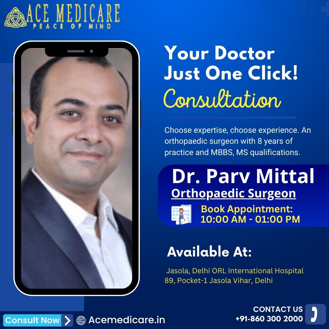 ace_medicare's tweet photo. Experience  excellence in orthopaedic surgery with Dr. Parv Mittal, a qualified  professional with 8 years of expertise. If you're in need of expert  care for bone and joint issues, call at +918603002000 or visit our website  https://t.co/zg4b4XMUt1  to book an appointment. https://t.co/y0X3RLhFLC