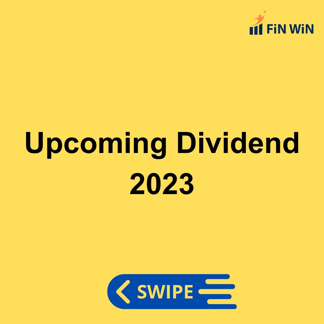 Finwinetrade's tweet photo. UPCOMING DIVIDEND 2023.
TO INVEST IN DIVIDEND CONTACT : +91 72009 21396 / +91 97910 40157.
#dividend #dividend2023 #ipo #sharemarket #finwin #stockmarket https://t.co/nHN75KZrFA