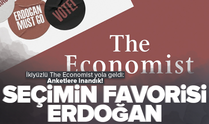 İkiyüzlü The Economist yola geldi: Anketlere inandık!
ahaber.im/456hcj_smt