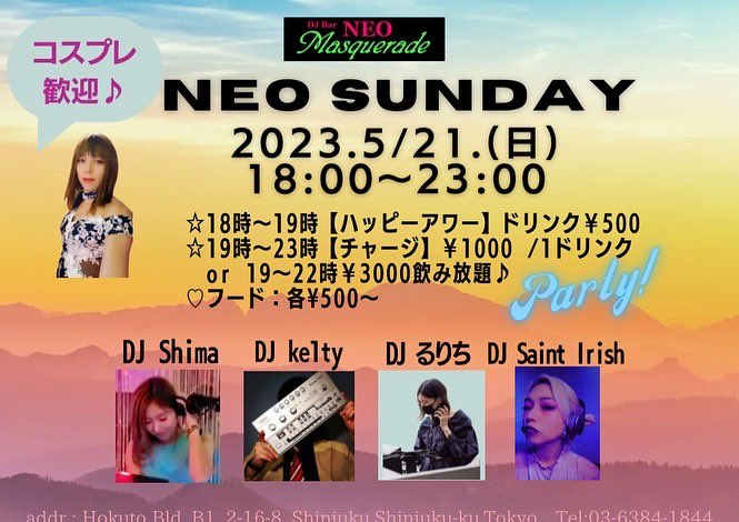 ⭐️5/19(金)【Groove Theory】
🎧DJ Taka 
🎧ゲスト:DJ ICE ,  DJ Moko

⭐️5/20(土)
【CODE M NITE Special 】🔶18:00~24:00
🎧DJs: Brother-M / Doraemon / Kiyomi

【CLUB Masquerade】🔶24:00~5:00
🎧VDJ Sawa & DJ ke1ty

⭐️5/21(日)【NEO SUNDAY】
🎧DJs: ke1ty, shima , るりち, Saint Irish